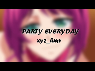 [hmv] – party everyday